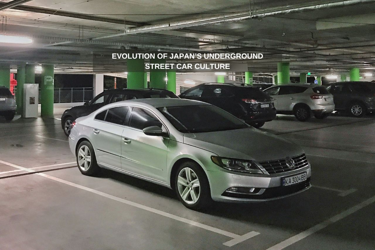 Evolution of Japan’s Underground Street Car Culture