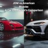 JDM vs. American Muscle CAR